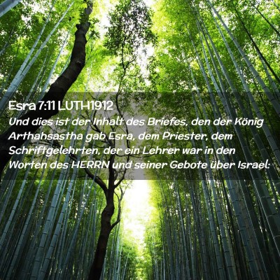 Picture 02 - Esra 7:11 LUTH1912 - Und dies ist der Inhalt des Briefes, den der - Bible Verse Picture