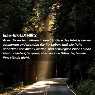 Picture 02 - Ester 9:16 LUTH1912 - Aber die andern Juden in den Ländern des Königs - Bible Verse Picture