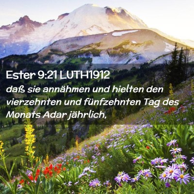 Picture 02 - Ester 9:21 LUTH1912 - daß sie annähmen und hielten den vierzehnten - Bible Verse Picture