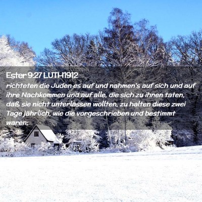 Picture 02 - Ester 9:27 LUTH1912 - richteten die Juden es auf und nahmen's auf sich - Bible Verse Picture