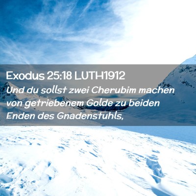 Picture 02 - Exodus 25:18 LUTH1912 - Und du sollst zwei Cherubim machen von - Bible Verse Picture