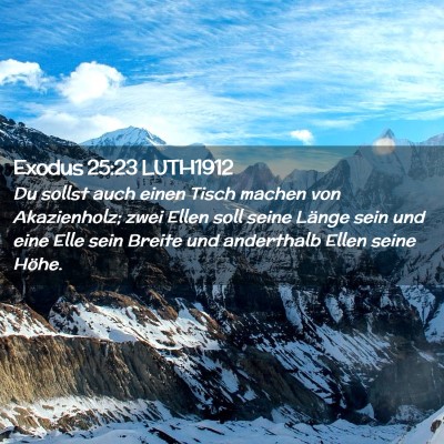 Picture 02 - Exodus 25:23 LUTH1912 - Du sollst auch einen Tisch machen von - Bible Verse Picture