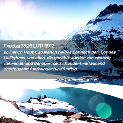 Picture 02 - Exodus 38:26 LUTH1912 - so manch Haupt, so manch halbes Lot nach dem Lot - Bible Verse Picture