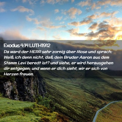 Picture 02 - Exodus 4:14 LUTH1912 - Da ward der HERR sehr zornig über Mose und - Bible Verse Picture