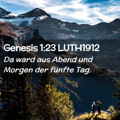 Picture 02 - Genesis 1:23 LUTH1912 - Da ward aus Abend und Morgen der fünfte - Bible Verse Picture