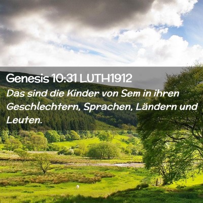Picture 02 - Genesis 10:31 LUTH1912 - Das sind die Kinder von Sem in ihren - Bible Verse Picture