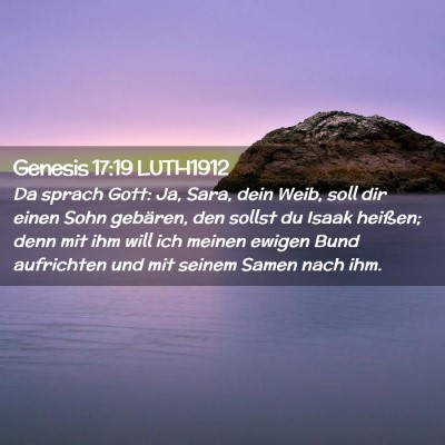 Picture 02 - Genesis 17:19 LUTH1912 - Da sprach Gott: Ja, Sara, dein Weib, soll dir - Bible Verse Picture