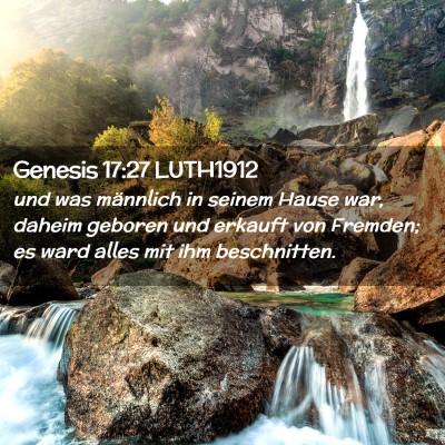 Picture 02 - Genesis 17:27 LUTH1912 - und was männlich in seinem Hause war, daheim - Bible Verse Picture