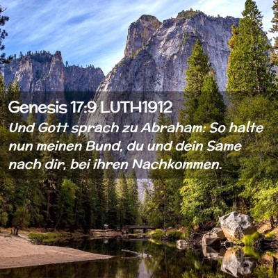 Picture 02 - Genesis 17:9 LUTH1912 - Und Gott sprach zu Abraham: So halte nun meinen - Bible Verse Picture