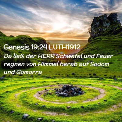 Picture 02 - Genesis 19:24 LUTH1912 - Da ließ der HERR Schwefel und Feuer regnen von - Bible Verse Picture