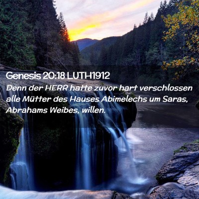 Picture 02 - Genesis 20:18 LUTH1912 - Denn der HERR hatte zuvor hart verschlossen alle - Bible Verse Picture