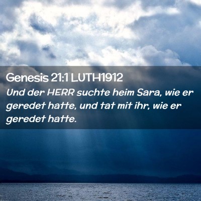 Picture 02 - Genesis 21:1 LUTH1912 - Und der HERR suchte heim Sara, wie er geredet - Bible Verse Picture