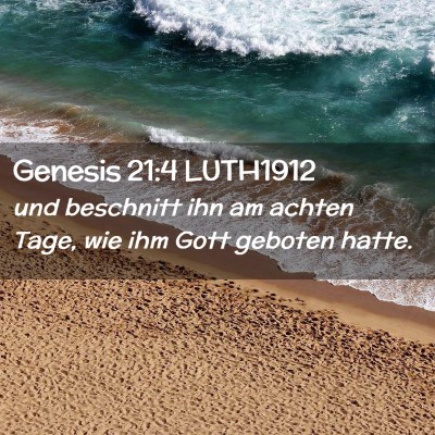 Picture 02 - Genesis 21:4 LUTH1912 - und beschnitt ihn am achten Tage, wie ihm Gott - Bible Verse Picture