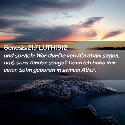 Picture 02 - Genesis 21:7 LUTH1912 - und sprach: Wer durfte von Abraham sagen, daß - Bible Verse Picture