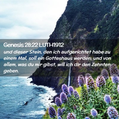 Picture 02 - Genesis 28:22 LUTH1912 - und dieser Stein, den ich aufgerichtet habe zu - Bible Verse Picture