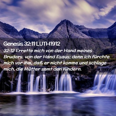 Picture 02 - Genesis 32:11 LUTH1912 - 32:12 Errette mich von der Hand meines Bruders, - Bible Verse Picture