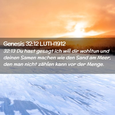Picture 02 - Genesis 32:12 LUTH1912 - 32:13 Du hast gesagt ich will dir wohltun und - Bible Verse Picture
