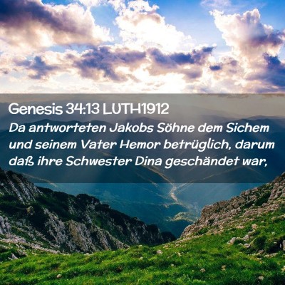 Picture 02 - Genesis 34:13 LUTH1912 - Da antworteten Jakobs Söhne dem Sichem und - Bible Verse Picture