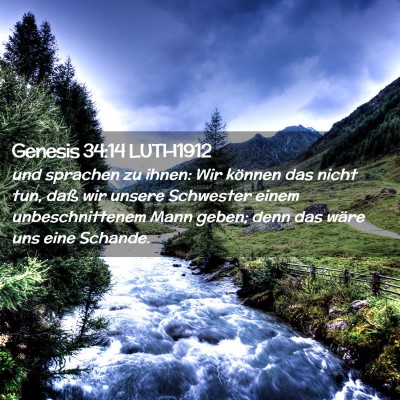 Picture 02 - Genesis 34:14 LUTH1912 - und sprachen zu ihnen: Wir können das nicht tun, - Bible Verse Picture