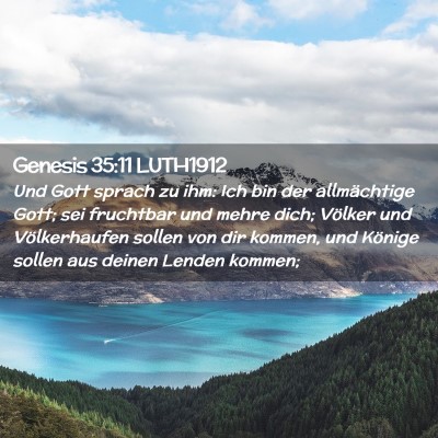 Picture 02 - Genesis 35:11 LUTH1912 - Und Gott sprach zu ihm: Ich bin der allmächtige - Bible Verse Picture