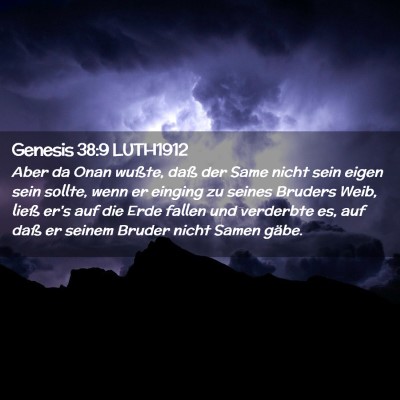 Picture 02 - Genesis 38:9 LUTH1912 - Aber da Onan wußte, daß der Same nicht sein - Bible Verse Picture
