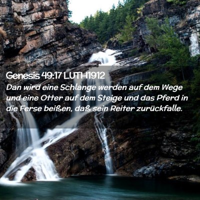 Picture 02 - Genesis 49:17 LUTH1912 - Dan wird eine Schlange werden auf dem Wege und - Bible Verse Picture