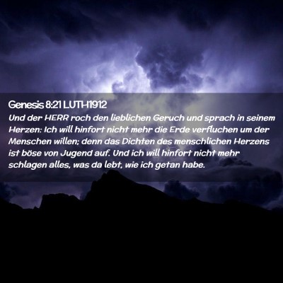 Picture 02 - Genesis 8:21 LUTH1912 - Und der HERR roch den lieblichen Geruch und - Bible Verse Picture
