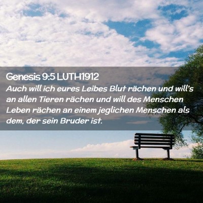 Picture 02 - Genesis 9:5 LUTH1912 - Auch will ich eures Leibes Blut rächen und - Bible Verse Picture