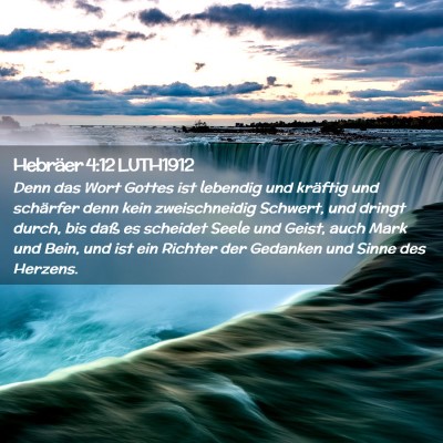 Picture 02 - Hebräer 4:12 LUTH1912 - Denn das Wort Gottes ist lebendig und kräftig - Bible Verse Picture