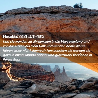 Picture 02 - Hesekiel 33:31 LUTH1912 - Und sie werden zu dir kommen in die Versammlung - Bible Verse Picture