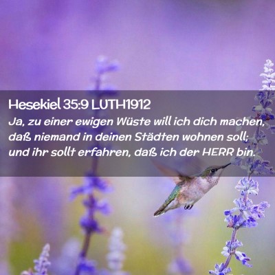 Picture 02 - Hesekiel 35:9 LUTH1912 - Ja, zu einer ewigen Wüste will ich dich machen, - Bible Verse Picture