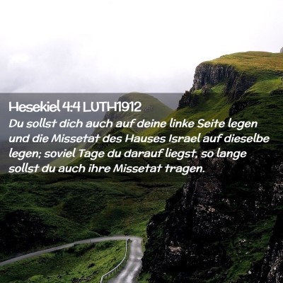 Picture 02 - Hesekiel 4:4 LUTH1912 - Du sollst dich auch auf deine linke Seite legen - Bible Verse Picture