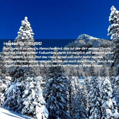 Picture 02 - Hesekiel 43:7 LUTH1912 - Der sprach zu mir: Du Menschenkind, das ist der - Bible Verse Picture