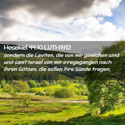 Picture 02 - Hesekiel 44:10 LUTH1912 - sondern die Leviten, die von mir gewichen sind - Bible Verse Picture