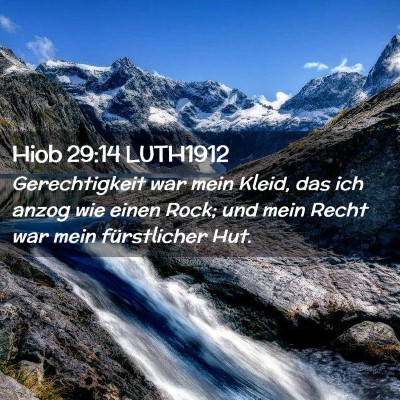 Picture 02 - Hiob 29:14 LUTH1912 - Gerechtigkeit war mein Kleid, das ich anzog wie - Bible Verse Picture