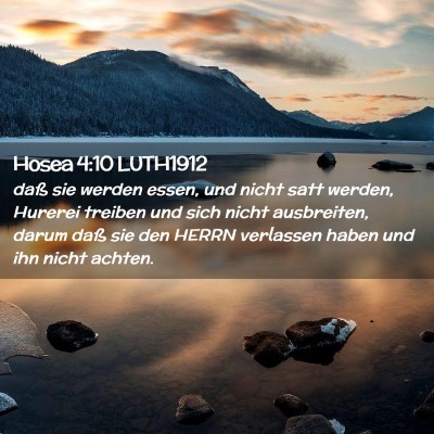 Picture 02 - Hosea 4:10 LUTH1912 - daß sie werden essen, und nicht satt werden, - Bible Verse Picture