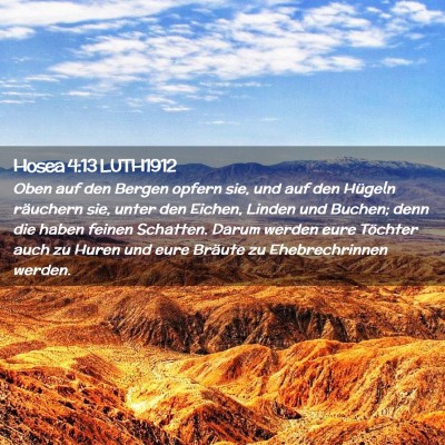 Picture 02 - Hosea 4:13 LUTH1912 - Oben auf den Bergen opfern sie, und auf den - Bible Verse Picture