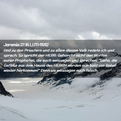 Picture 02 - Jeremia 27:16 LUTH1912 - Und zu den Priestern und zu allem diesem Volk - Bible Verse Picture