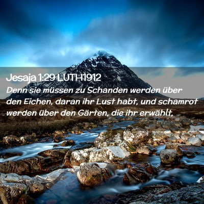 Picture 02 - Jesaja 1:29 LUTH1912 - Denn sie müssen zu Schanden werden über den - Bible Verse Picture