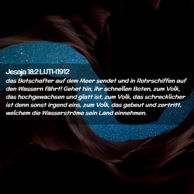 Picture 02 - Jesaja 18:2 LUTH1912 - das Botschafter auf dem Meer sendet und in - Bible Verse Picture