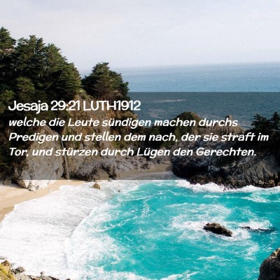 Picture 02 - Jesaja 29:21 LUTH1912 - welche die Leute sündigen machen durchs Predigen - Bible Verse Picture
