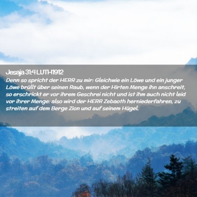 Picture 02 - Jesaja 31:4 LUTH1912 - Denn so spricht der HERR zu mir: Gleichwie ein - Bible Verse Picture