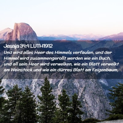 Picture 02 - Jesaja 34:4 LUTH1912 - Und wird alles Heer des Himmels verfaulen, und - Bible Verse Picture