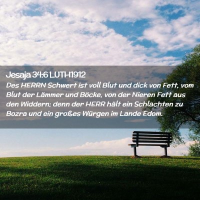 Picture 02 - Jesaja 34:6 LUTH1912 - Des HERRN Schwert ist voll Blut und dick von - Bible Verse Picture