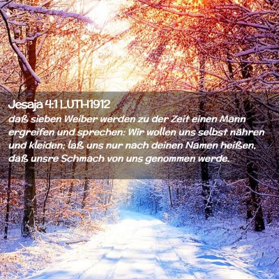 Picture 02 - Jesaja 4:1 LUTH1912 - daß sieben Weiber werden zu der Zeit einen Mann - Bible Verse Picture