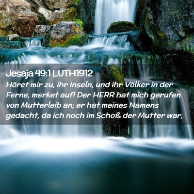 Picture 02 - Jesaja 49:1 LUTH1912 - Höret mir zu, ihr Inseln, und ihr Völker in der - Bible Verse Picture
