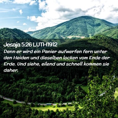 Picture 02 - Jesaja 5:26 LUTH1912 - Denn er wird ein Panier aufwerfen fern unter den - Bible Verse Picture