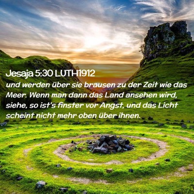 Picture 02 - Jesaja 5:30 LUTH1912 - und werden über sie brausen zu der Zeit wie das - Bible Verse Picture