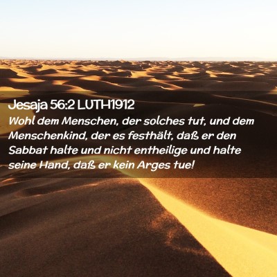 Picture 02 - Jesaja 56:2 LUTH1912 - Wohl dem Menschen, der solches tut, und dem - Bible Verse Picture
