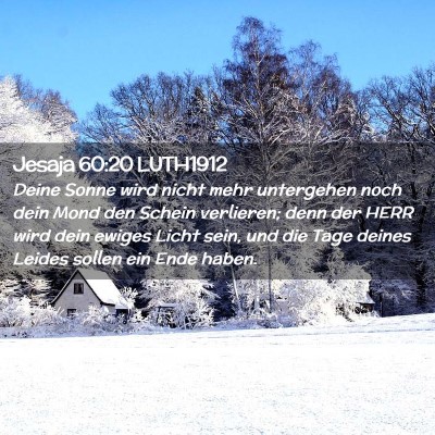 Picture 02 - Jesaja 60:20 LUTH1912 - Deine Sonne wird nicht mehr untergehen noch dein - Bible Verse Picture